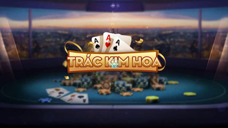 Giới thiệu về Trác Kim Hoa 68gamebai